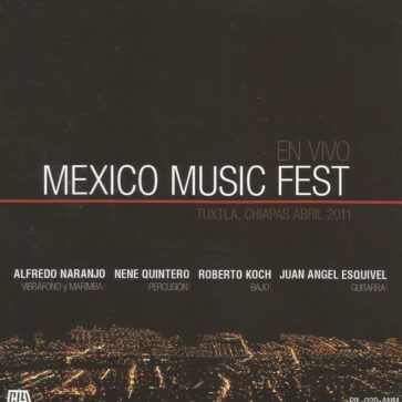 Alfredo Naranjo - Mexico Music Fest