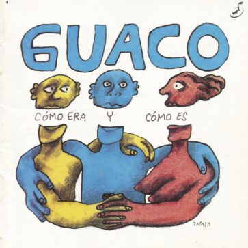 Guaco - Como era y como es